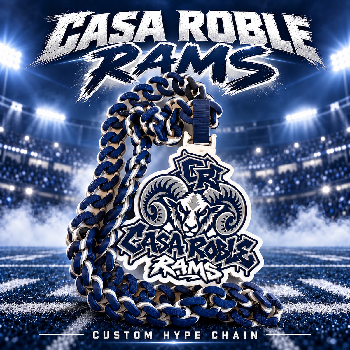 Casa Roble Rams Custom Hype Chain