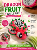 Dragon fruit flexi turtle